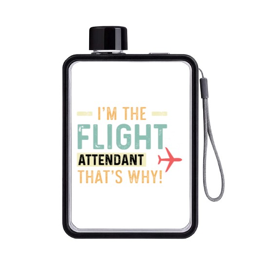 The Flight Attendant Hardworking Person Gift Flat Water Bottles