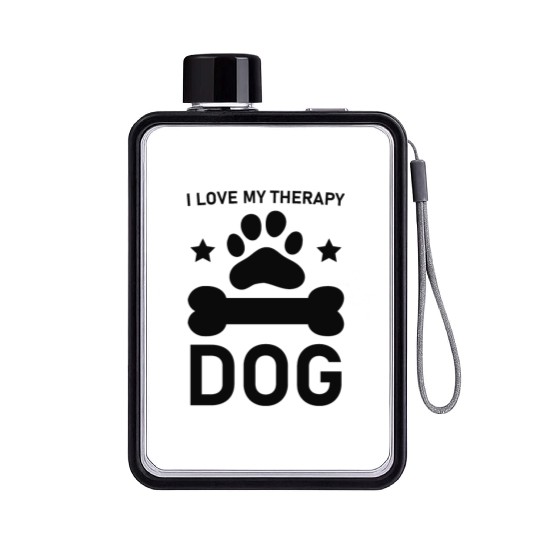 I love my Therapy Dog Flat Water Bottles
