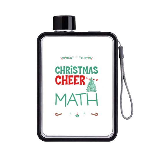 Math Teacher Christmas Cheer Flat Water Bottles