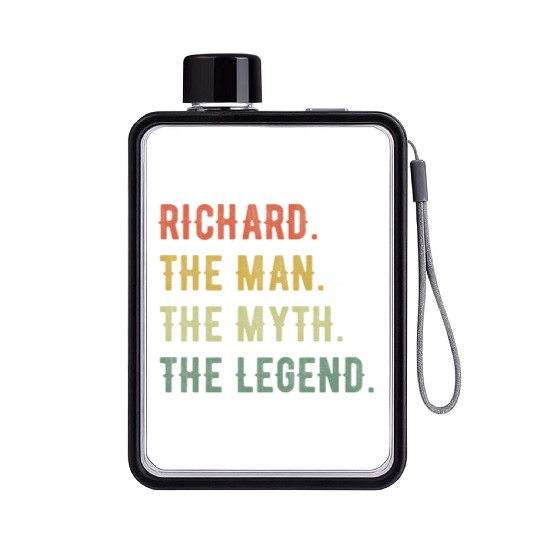 Richard First Name The Man The Myth The Legend Flat Water Bottles