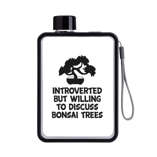 Bonsai Funny Quote Introverted Tree Planting Flat Water Bottles
