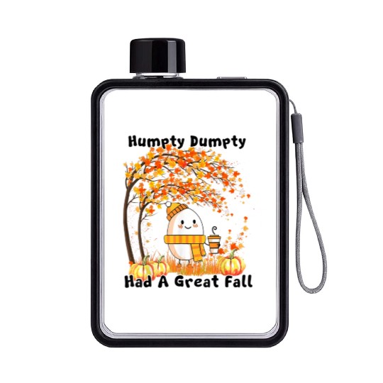 Humpty Dumpty Had A Great Fall Thanksgiving Autumn Flat Water Bottles