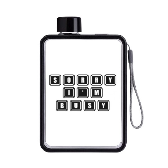 Sorry I m Busy Video Game Gaming Gifts for Gamers Flat Water Bottles