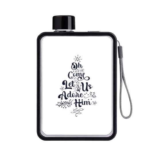 Oh Come Let Us Adore Him Jesus Family Christian Flat Water Bottles