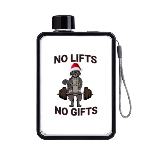 Funny No Lifts No Gifts Christmas Workout Flat Water Bottles