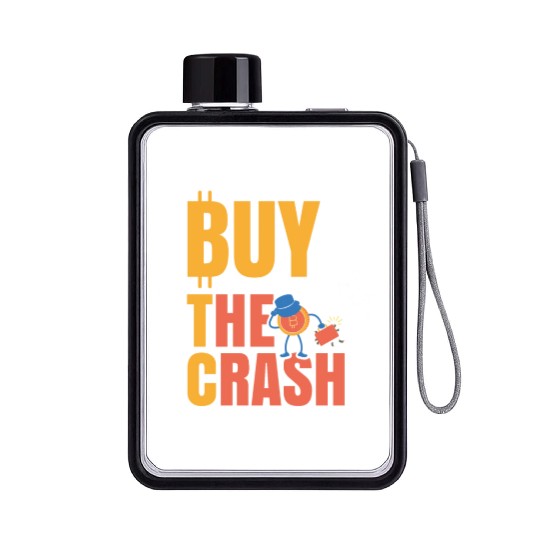 BTC Buy The Crash Crypto Bitcoin Flat Water Bottles