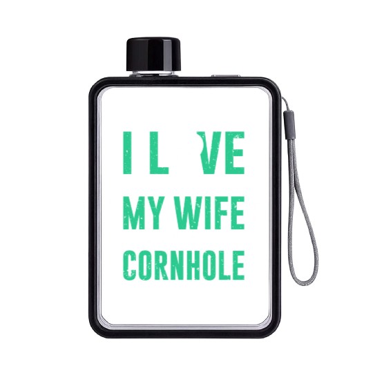 I love it when my wife lets me play cornhole Flat Water Bottles