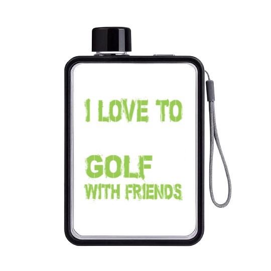 I Love To Mini Golf With Friends Golfers Flat Water Bottles