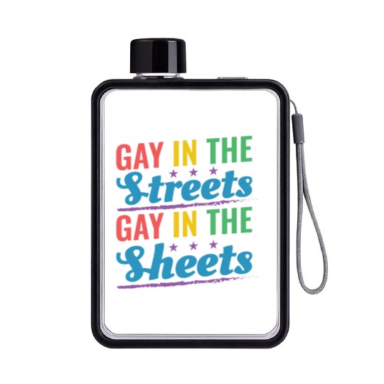 Gay In the Streets Gay In The Sheets Pride Month R Flat Water Bottles