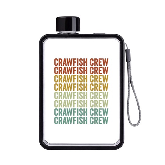 Crawfish Crew Crawfish Boil Crawfish Lover Cajun L Flat Water Bottles