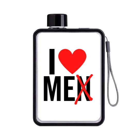 I Love Men I Love Me Flat Water Bottles