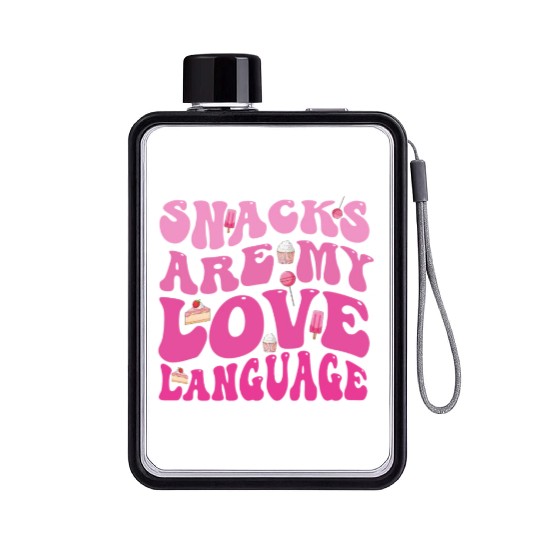 Snacks Are My Love Language Flat Water Bottles