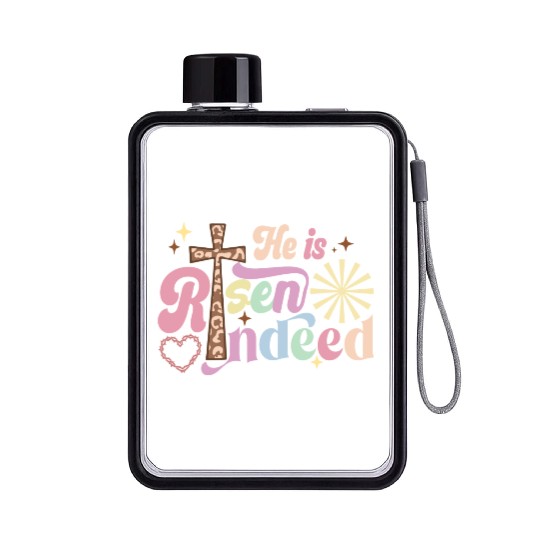He is risen indeed Flat Water Bottles