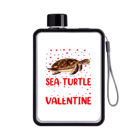 Sea Turtle Fish Lover Funny Sea Turtle Is My Valen Flat Water Bottles
