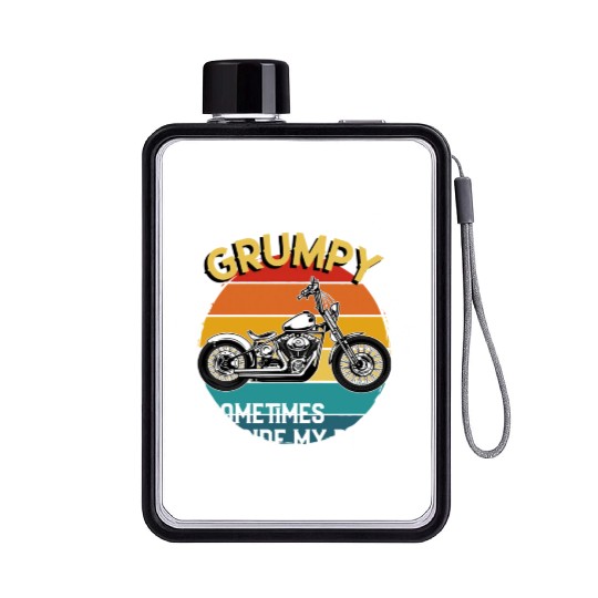 Im Not Always Grumpy Sometimes I Ride Motorcycle Flat Water Bottles