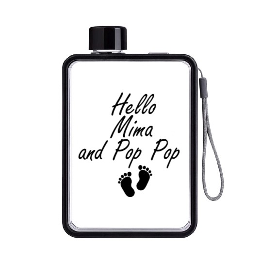Hello Mima and Pop Pop Grandparents Baby, New Flat Water Bottles
