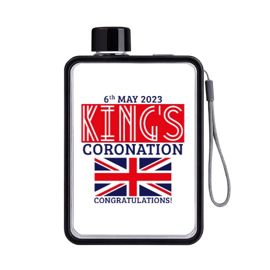 King’s Coronation, 6th May 2023 Congratulations, R Flat Water Bottles