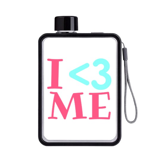 I Love Me, Heart, Positive, Cool, Stylish,Teens Flat Water Bottles
