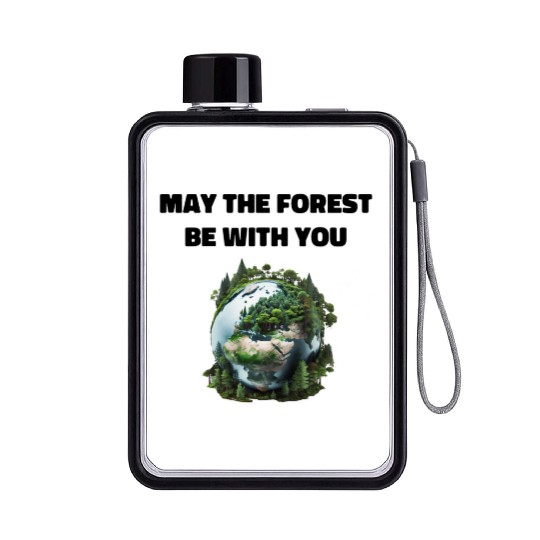 May the Forest Be With You Flat Water Bottles