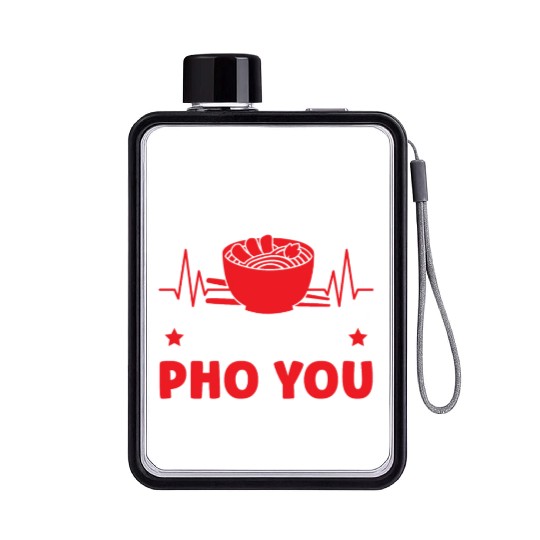 My Heart Beats Pho You Vietnamese Noodles Food Flat Water Bottles