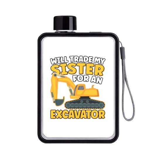 Will Trade Sister For An Excavator Funny Flat Water Bottles