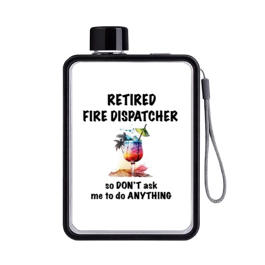 Retired Fire Dispatcher Vacation Tropical Cocktail Flat Water Bottles