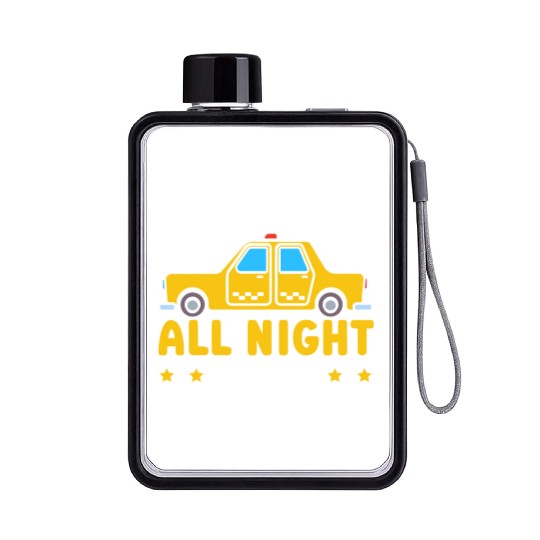 I Give Rides All Night Long Taxi Taxicab Cab Flat Water Bottles