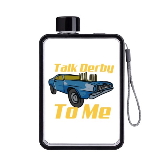 Demolition Derby Car Demo Derby Driver Flat Water Bottles