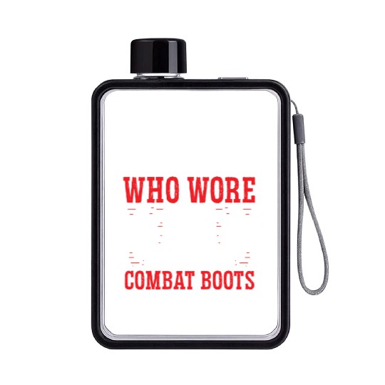 Soldier not just combat boots military army Flat Water Bottles