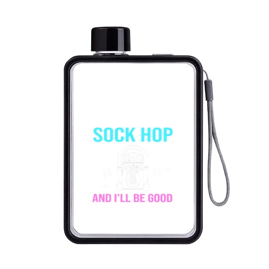 Sock Hop Music Quote 50s Rockabilly Sock Hop Flat Water Bottles