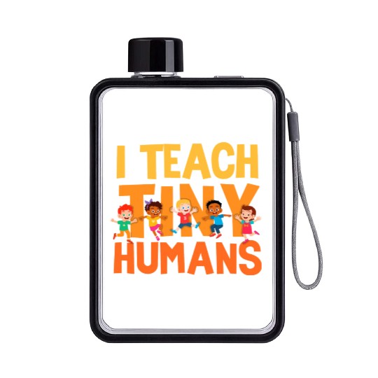 I Teach Tiny Humans Preschool Teacher Flat Water Bottles