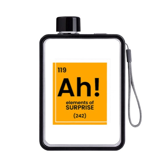 Ah Element of surprise funny Chemist merch funny c Flat Water Bottles