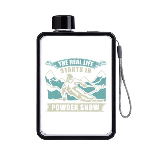 Skiing The Real Life Starts Flat Water Bottles
