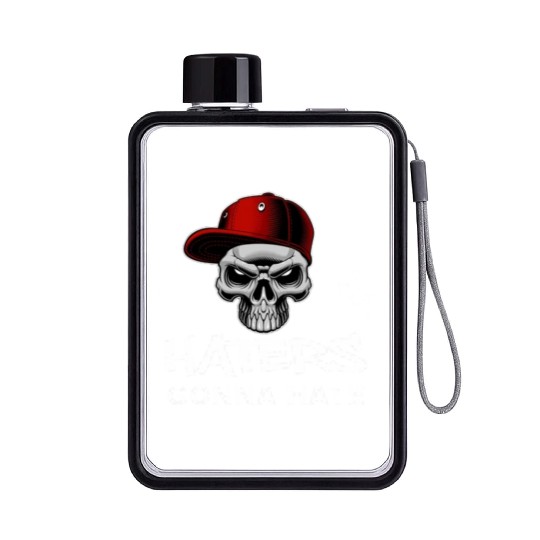 Haters Gonna Hate Flat Water Bottles