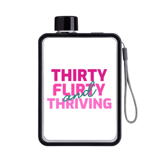 Thirty Flirty And Thriving 30 Af 30Th Py Flat Water Bottles