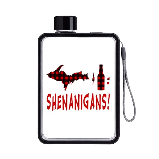 Up Drink Beer Wine Shenanigans Upper Peninsula Cam Flat Water Bottles