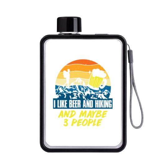 I like Beer and Hiking Mountain lover Wanderlust Flat Water Bottles