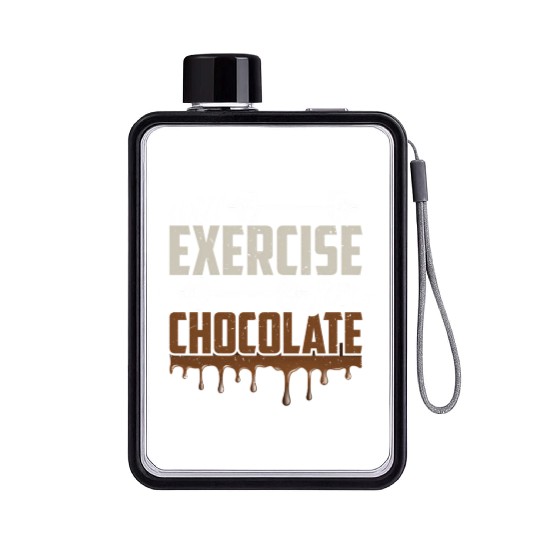 Will Exercise For Chocolate Workout Gym Fitness Flat Water Bottles