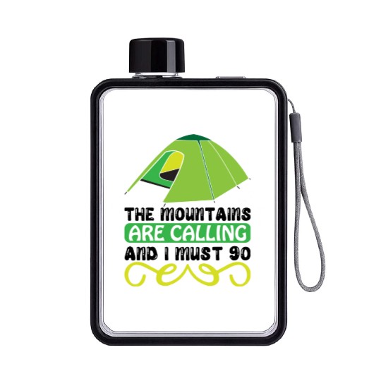 The mountains are calling and I must go 01 Flat Water Bottles