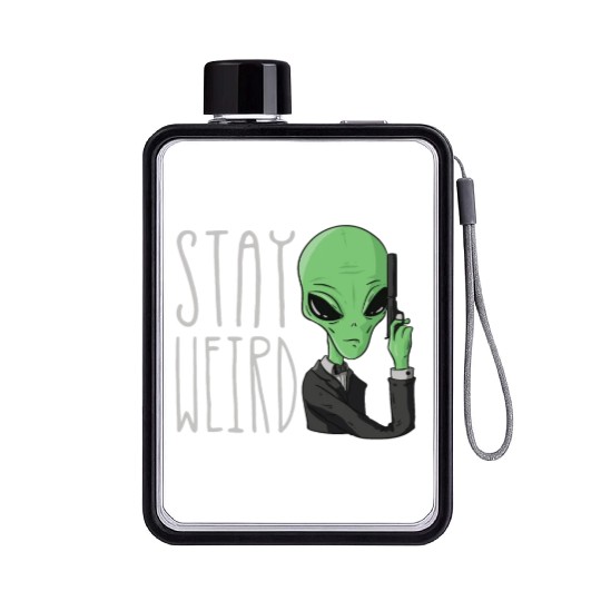 Stay Weird Extraterrerstrial Alien Lover Space UFO Flat Water Bottles