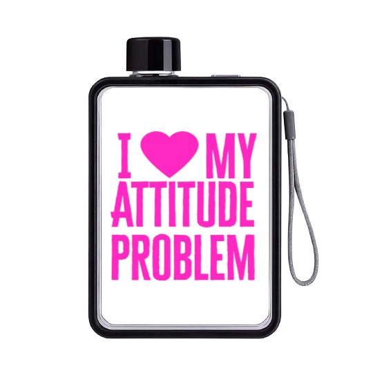 I Love My Attitude Problem music Flat Water Bottles