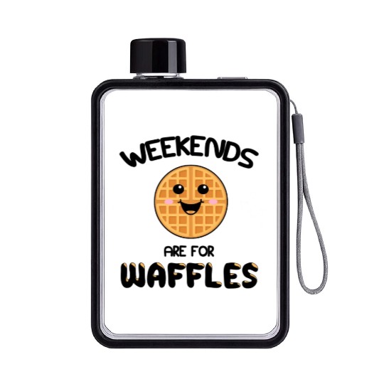 Weekends Are For Waffles Brunch Saturday Sunday Flat Water Bottles