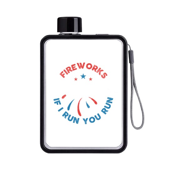 Fireworks Director If I Run Funny 4th Of July Flat Water Bottles