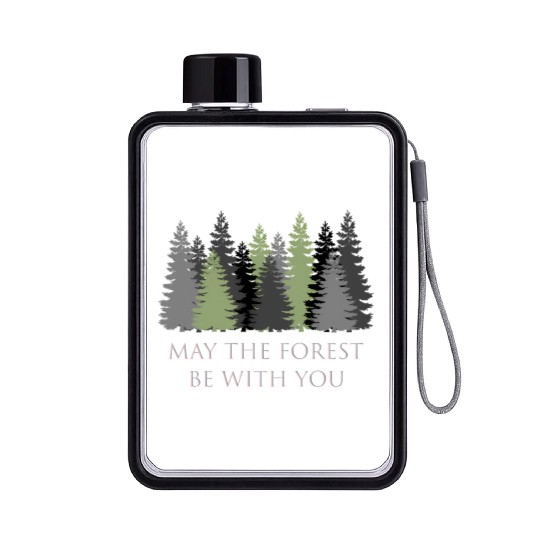 May The Forest Be With You Flat Water Bottles