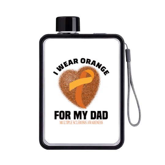I Wear Orange For My Dad Multiple Sclerosis Flat Water Bottles