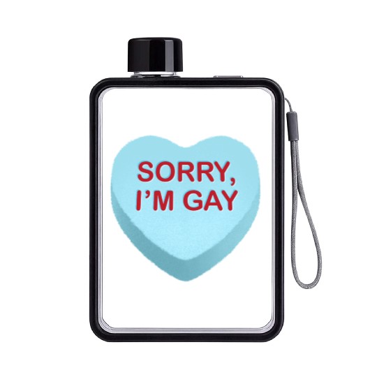 Sorry I m Gay Candy Heart Flat Water Bottles