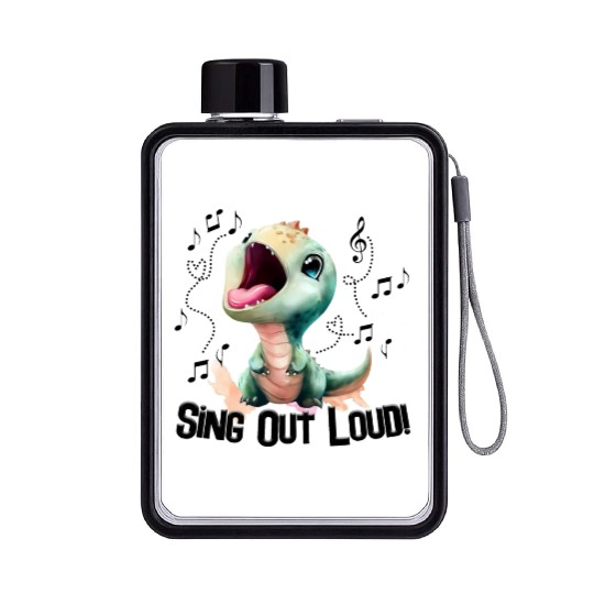 CX4 SING OUT LOUD B1U Flat Water Bottles