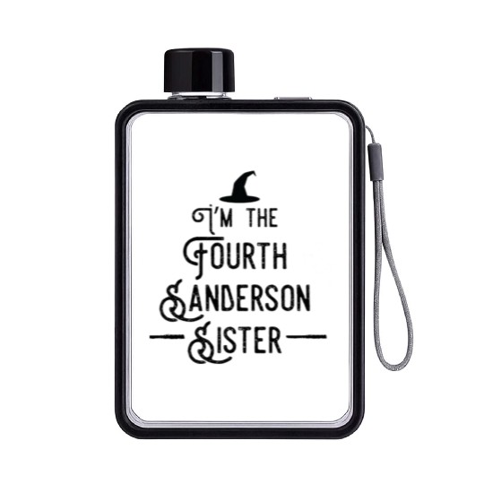 I'm the fourth Sanderson sister funny Halloween Flat Water Bottles