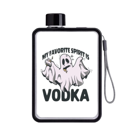My Favorite Spirit Is Vodka Halloween Vodka Ghost Flat Water Bottles