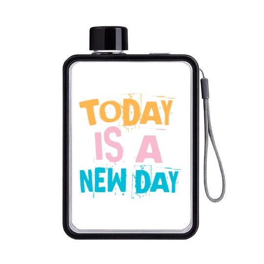 Today is a new day - Vintage Flat Water Bottles